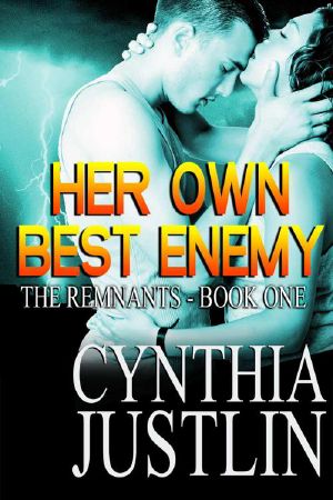 [The Remnants 01] • Her Own Best Enemy (The Remnants, Book 1)